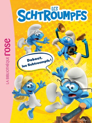 cover image of Debout, les Schtroumpfs !